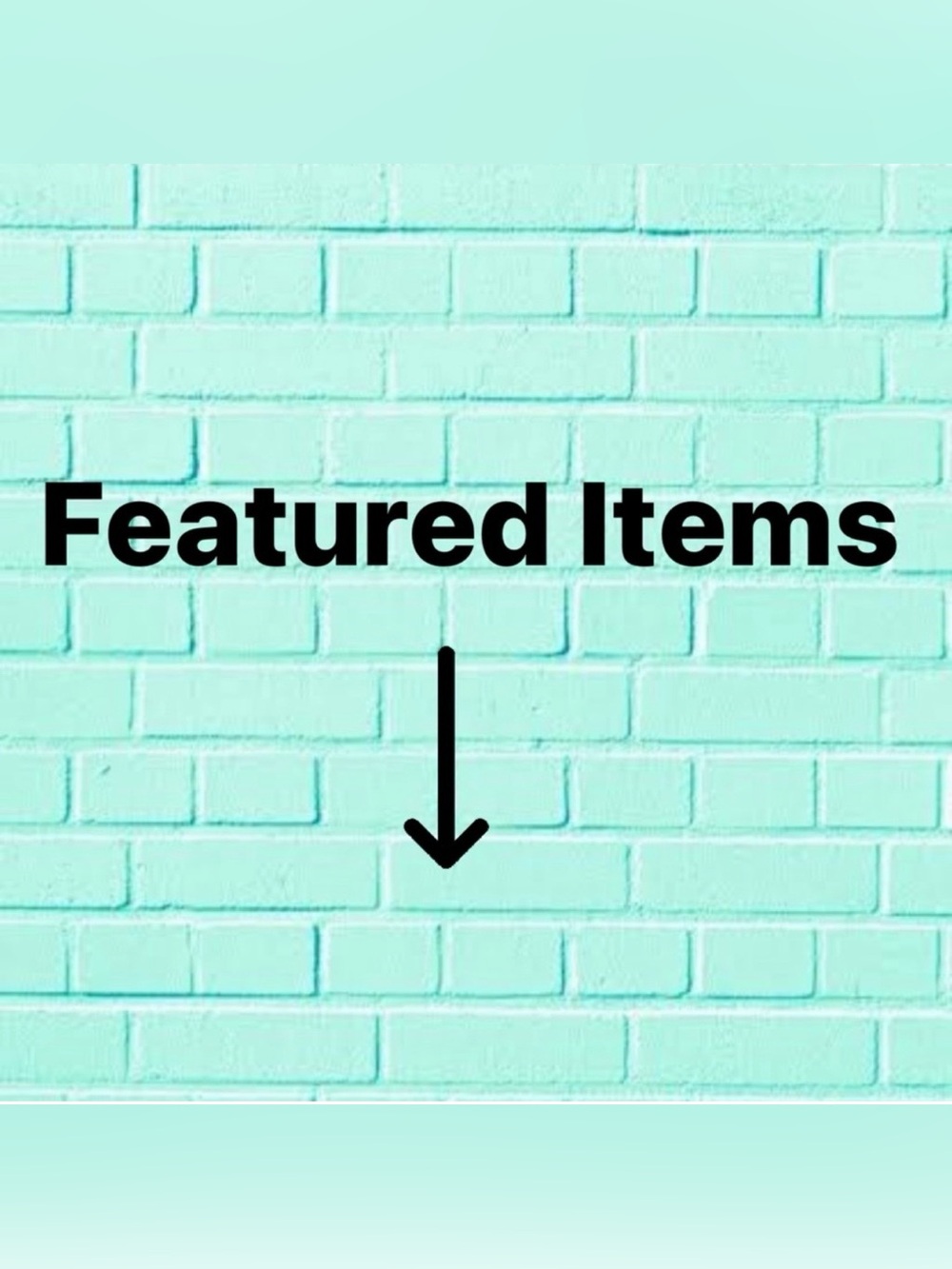 Featured Items